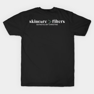 Skincare > Filters T-Shirt